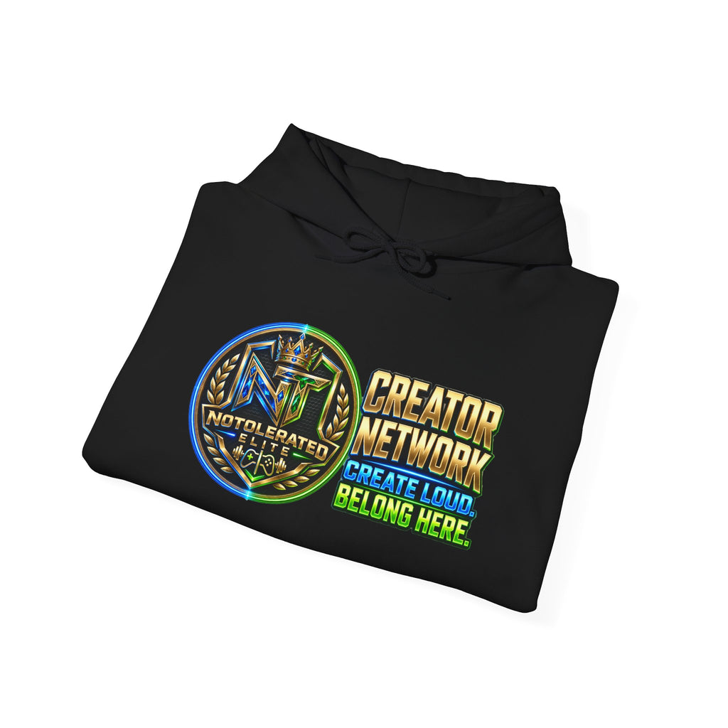 NoTolerated Elite Creator Network Hoodie | Create Loud. Belong Here.