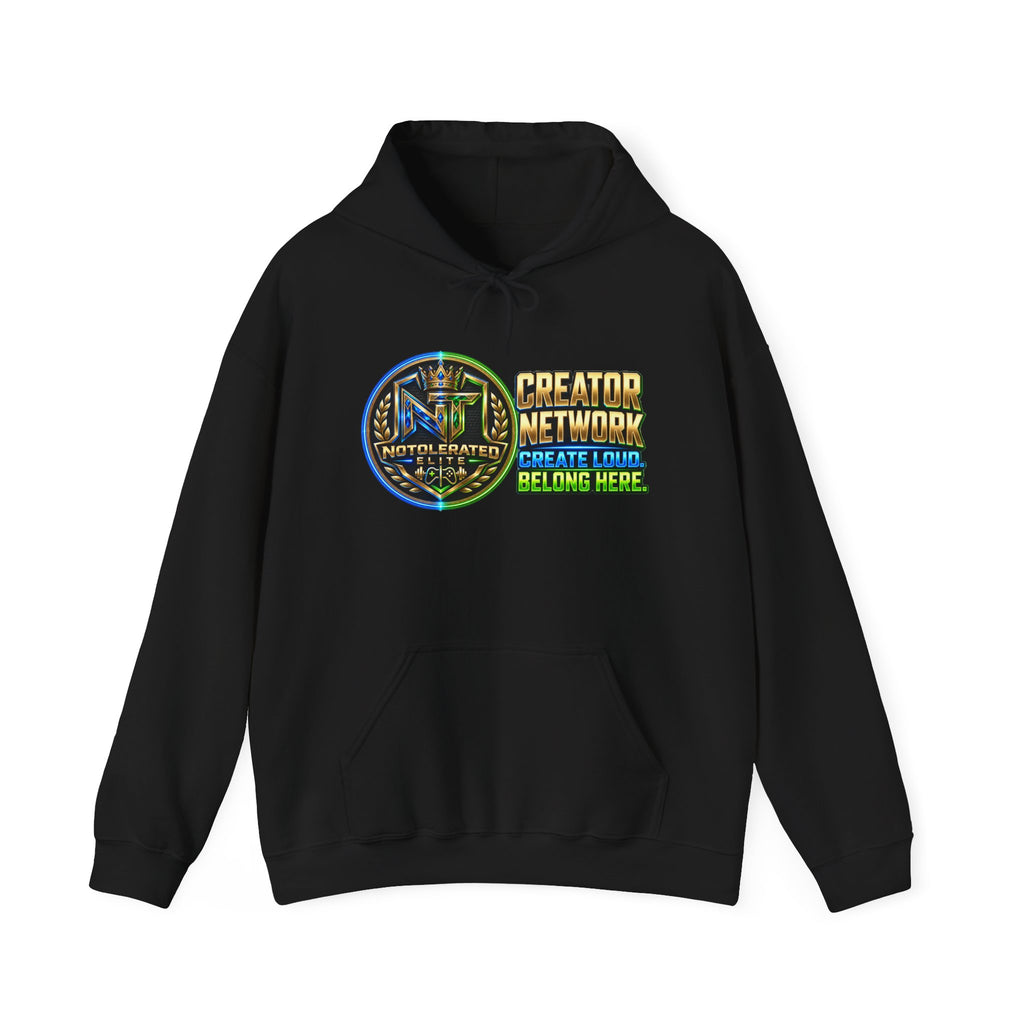 NoTolerated Elite Creator Network Hoodie | Create Loud. Belong Here.